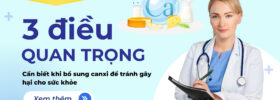 3-dieu-quan-trong-can-biet-khi-bo-sung-canxi-de-tranh-gay-hai-cho-suc-khoe